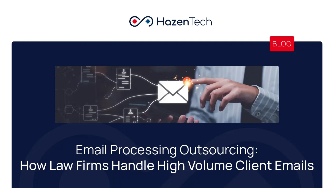 Email Processing Outsourcing for Law Firms